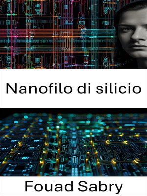 cover image of Nanofilo di silicio